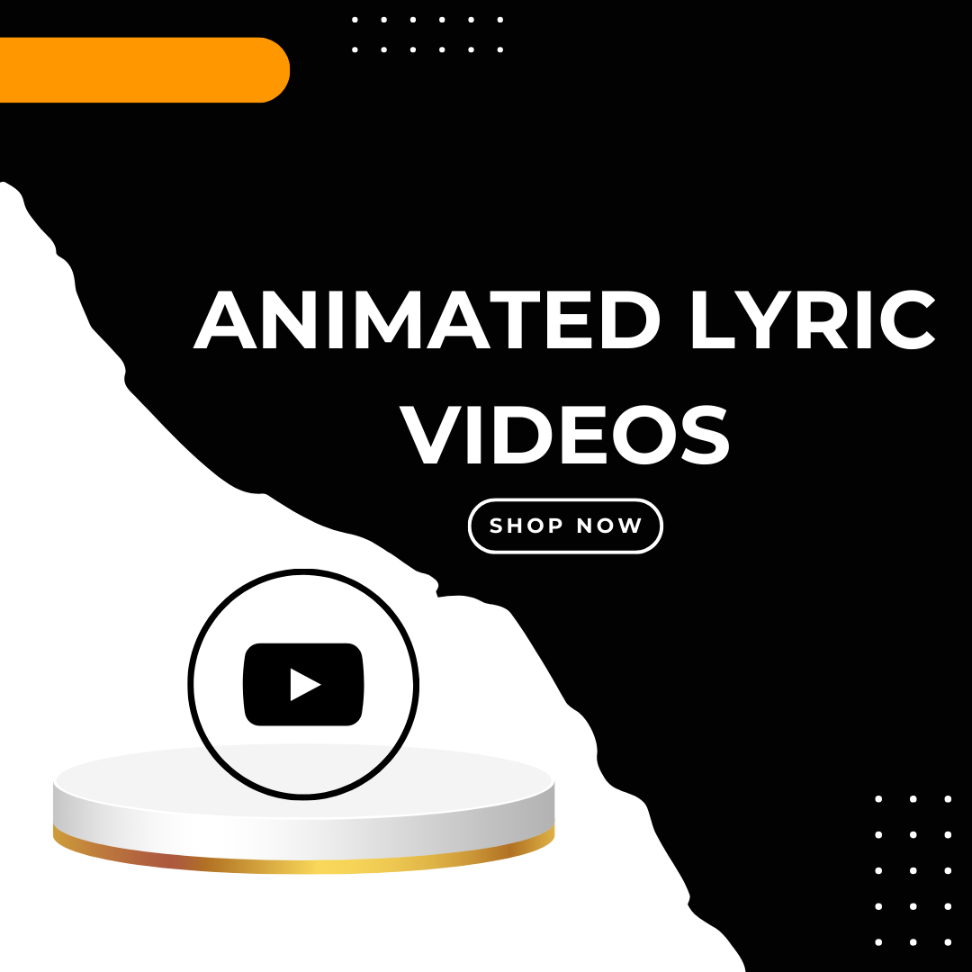 Animated Lyric Videos